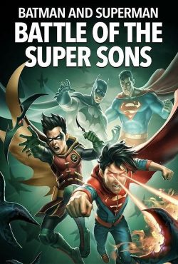 دانلود انیمیشن Batman and Superman: Battle of the Super Sons 2022