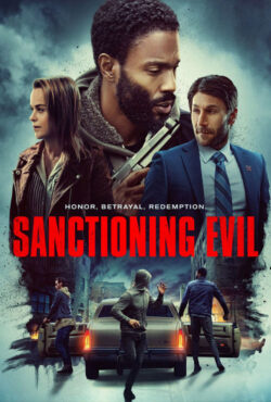 دانلود فیلم تحریم شر Sanctioning Evil 2022