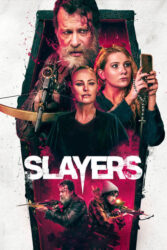 دانلود فیلم قاتلان Slayers 2022