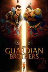 دانلود انیمیشن برادران نگهبان The Guardian Brothers 2015