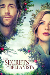 دانلود فیلم رازهای بلاویستا The Secrets of Bella Vista 2022