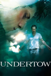 دانلود فیلم جریان نهفته Undertow 2004