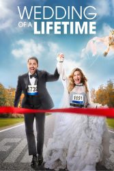 دانلود فیلم بهترین عروسی Wedding of a Lifetime 2022