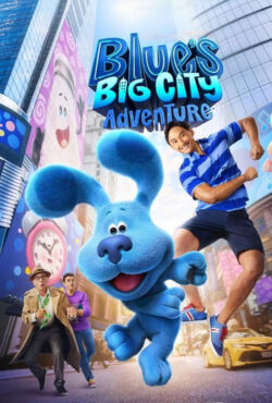 دانلود فیلم ماجراجویی آبی در شهر بزرگ Blue’s Big City Adventure 2022