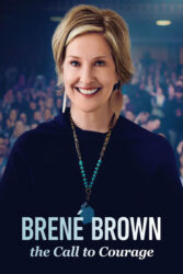 دانلود فیلم مستند برنه براون: ندای شجاعت Brene Brown: The Call to Courage 2019