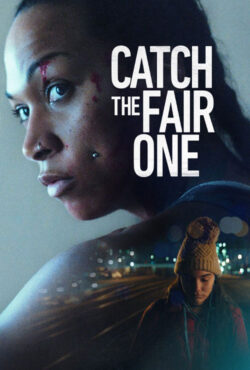 دانلود فیلم مبارزه منصفانه Catch the Fair One 2021