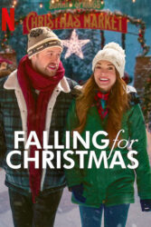 دانلود فیلم عاشق شدن برای کریسمس Falling for Christmas 2022