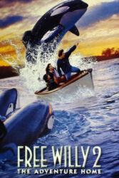 دانلود فیلم نهنگ آزاد 2 Free Willy 2: The Adventure Home 1995