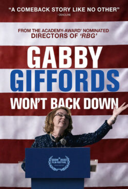 دانلود فیلم مستند گبی گیفوردز عقب نمی نشیند Gabby Giffords Won’t Back Down 2022