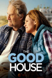 دانلود فیلم خانه خوب The Good House 2021