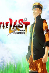 دانلود انیمیشن آخرین ناروتو The Last: Naruto the Movie 2014