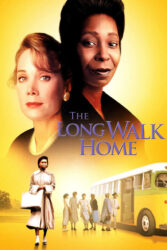 دانلود فیلم راه طولانی خانه The Long Walk Home 1990