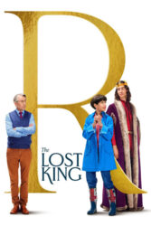 دانلود فیلم پادشاه گمشده The Lost King 2022