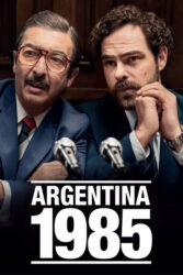 دانلود فیلم آرژانتین 1985 Argentina, 1985 2022