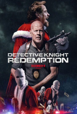 دانلود فیلم کارآگاه نایت: رستگاری Detective Knight: Redemption 2022