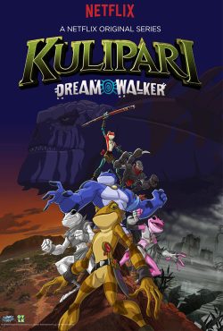 دانلود انیمیشن سریالی کولیپاری راه رفتن در خواب Kulipari: Dream Walker 2018