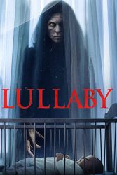 دانلود فیلم لالایی Lullaby 2022