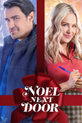 دانلود فیلم کریسمس همسایه بغلی Noel Next Door 2022