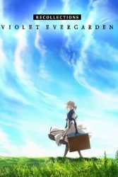 دانلود انیمیشن خاطرات وایولت اورگاردن Violet Evergarden: Recollections 2021