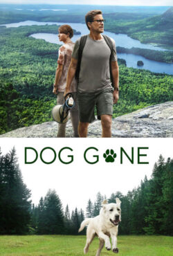 دانلود فیلم سگ گمشده Dog Gone 2023