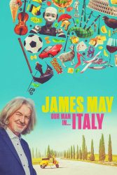 دانلود مستند سریالی جیمز می در ایتالیا James May: Our Man in Italy 2022