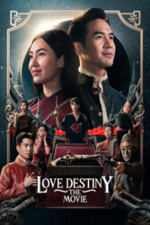 دانلود فیلم سرنوشت عشق Love Destiny: The Movie 2022