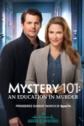 دانلود فیلم معمای 101: آموزش قاتل Mystery 101: An Education in Murder 2020