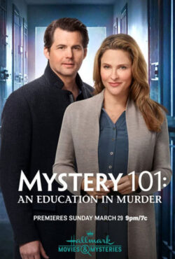 دانلود فیلم معمای 101: آموزش قاتل Mystery 101: An Education in Murder 2020