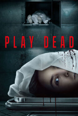 دانلود فیلم بازی مرگ Play Dead 2022