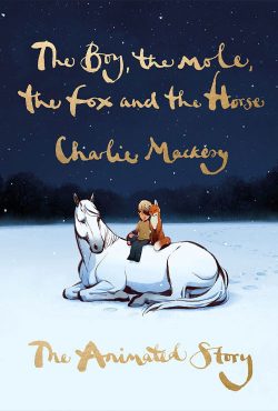 دانلود انیمیشن پسر، موش کور، روباه و اسب The Boy the Mole the Fox and the Horse 2022