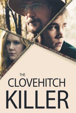 دانلود فیلم قاتل گل میخک The Clovehitch Killer 2018