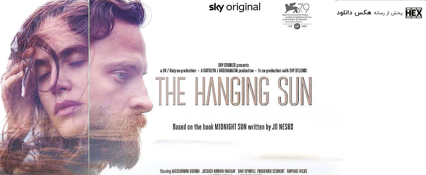 دانلود فیلم خورشید معلق The Hanging Sun 2022