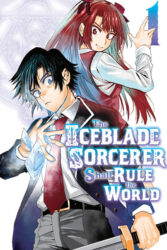 دانلود انیمیشن سریالی حکمرانی جادوگر شمشیر یخی The Iceblade Sorcerer Shall Rule the World 2023