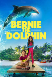 دانلود فیلم برنی دلفین 1 Bernie The Dolphin 2018