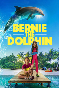 دانلود فیلم برنی دلفین 1 Bernie The Dolphin 2018