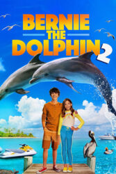 دانلود فیلم برنی دلفین 2 Bernie the Dolphin 2 2019