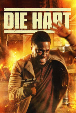 دانلود فیلم کوین هارت جان سخت Die Hart: The Movie 2023