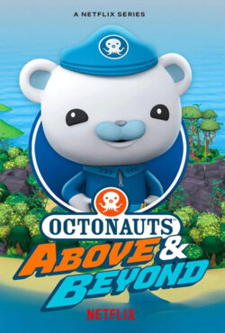 دانلود انیمیشن سریالی اختانوردها: بالا و فراتر Octonauts: Above & Beyond