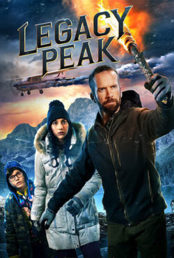 دانلود فیلم قله میراث Legacy Peak 2022