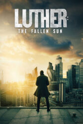 دانلود فیلم لوتر: سقوط خورشید Luther: The Fallen Sun 2023