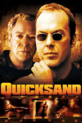 دانلود فیلم شن های روان Quicksand 2003