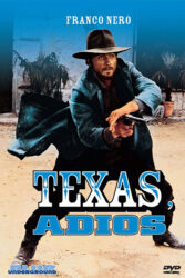 دانلود فیلم خداحافظ تگزاس Texas, Adios 1966