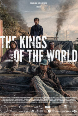 دانلود فیلم پادشاهان جهان The Kings of the World 2022