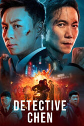 دانلود فیلم کارآگاه چن Detective Chen 2022