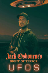 دانلود مستند شب ترسناک جک آزبورن Jack Osbourne’s Night of Terror: UFOs 2022