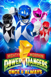 دانلود فیلم رنجرز قدرتمند مورفین Mighty Morphin Power Rangers: Once & Always 2023