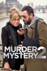 دانلود فیلم راز جنایت 2 Murder Mystery 2 2023