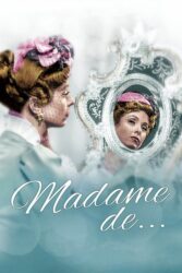 دانلود فیلم گوشواره های مادام The Earrings of Madame De 1953