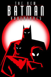 دانلود انیمیشن سریالی ماجراهای جدید بتمن The New Batman Adventures