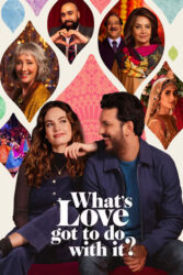 دانلود فیلم چه ربطی به عشق دارد What’s Love Got to Do with It? 2022